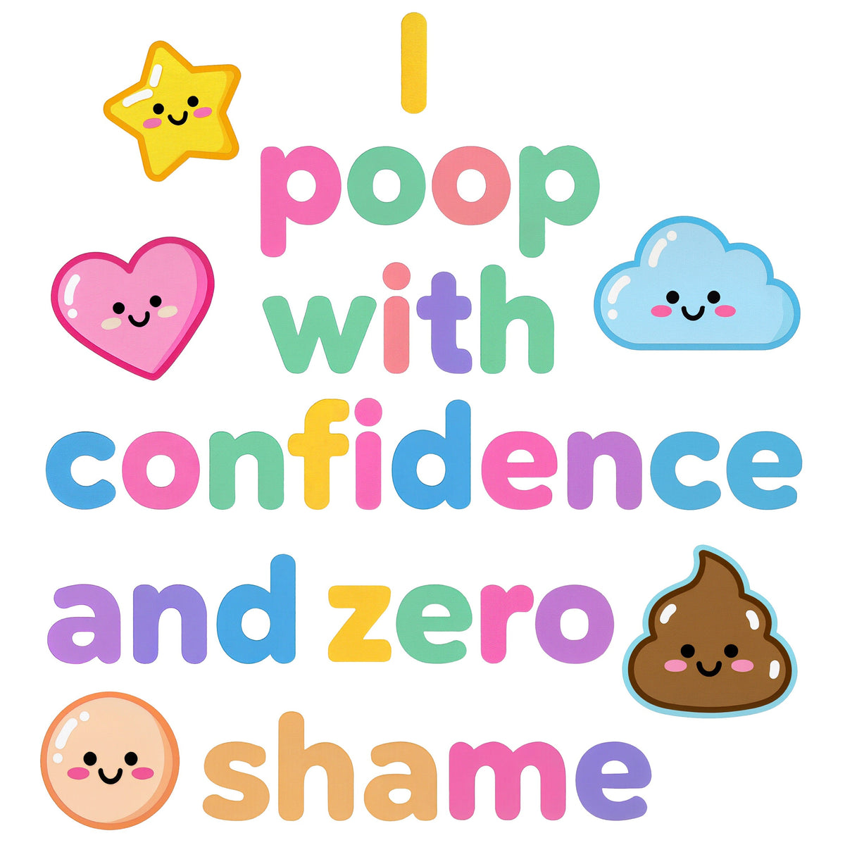Organic cotton baby onesie – I poop with confidence and zero shame