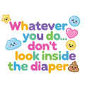 Organic cotton baby onesie – Whatever you do... don't look inside the diaper