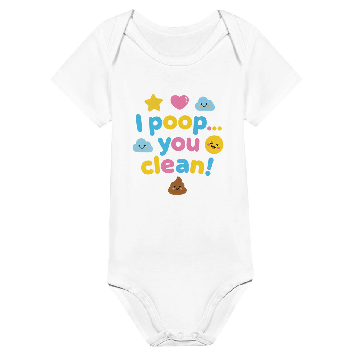 Organic cotton baby onesie – I poop... you clean!