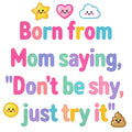 Baby Strampler aus 100 % Bio-Baumwolle – Born from Mom saying, "Don't be shy, just try it"