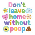 Baby Strampler aus 100 % Bio-Baumwolle – Don't leave home without poop