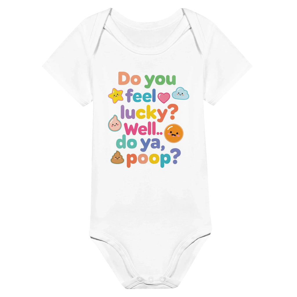 Baby Strampler aus 100 % Bio-Baumwolle – Do you feel lucky? Well.. do ya, poop?