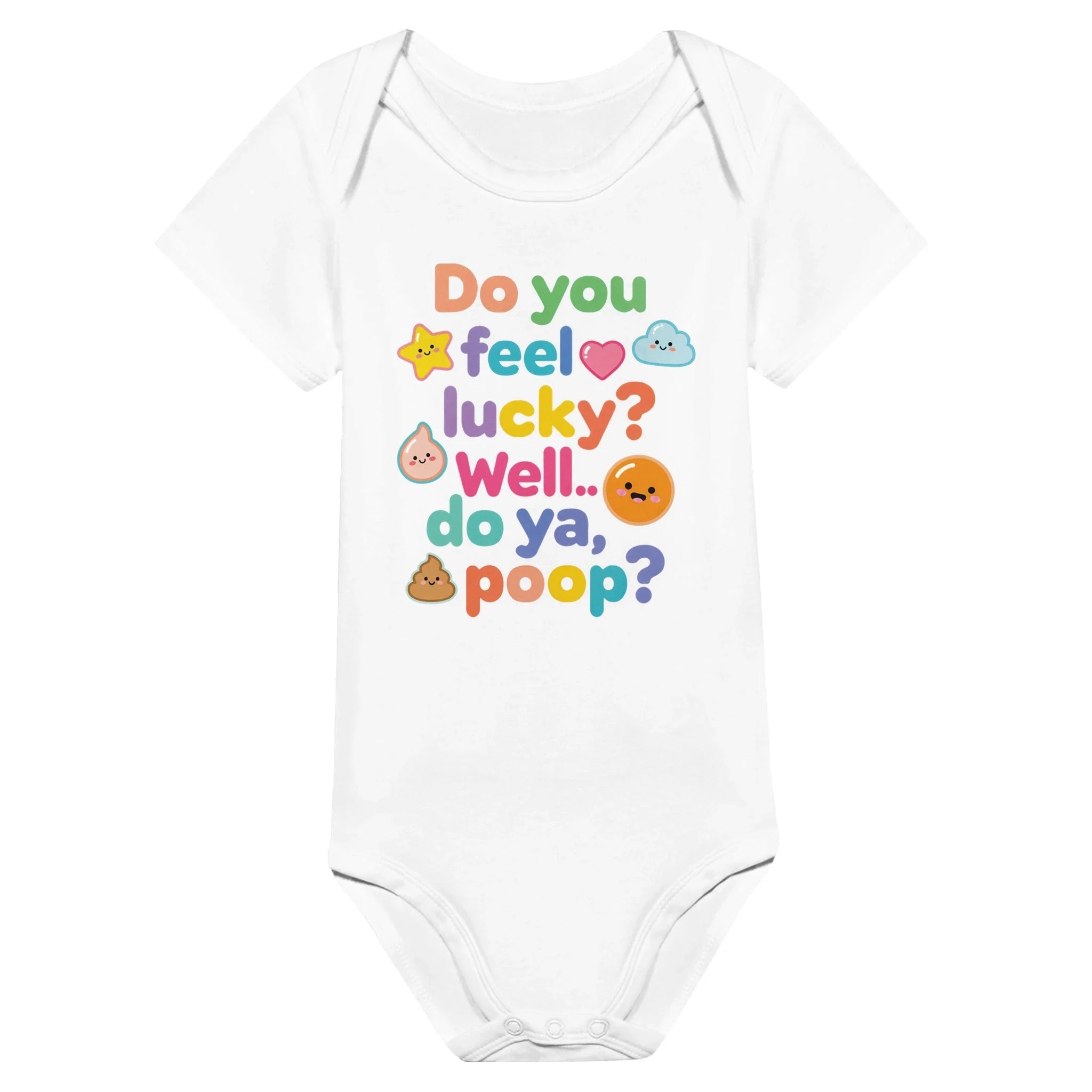 Baby Strampler aus 100 % Bio-Baumwolle – Do you feel lucky? Well.. do ya, poop?