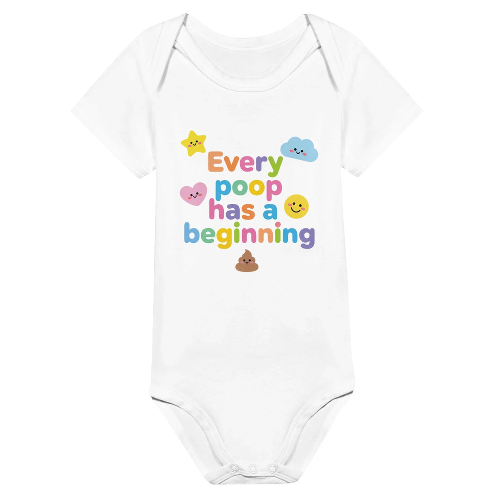 Every poop has a beginning - Baby-Kurzarmbody aus Bio-Baumwolle