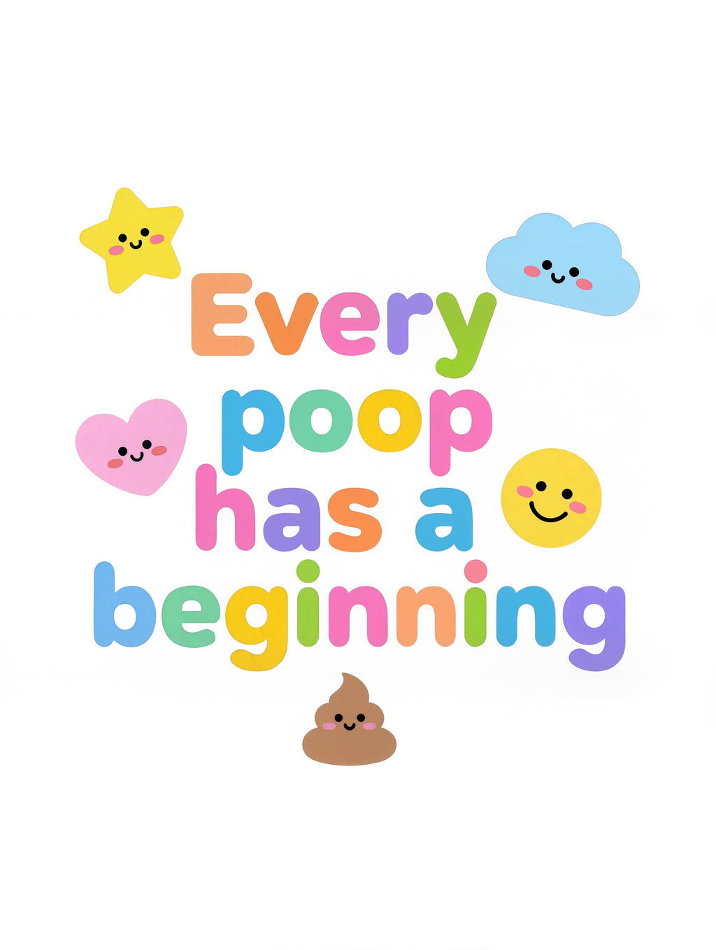 Every poop has a beginning - Baby-Kurzarmbody aus Bio-Baumwolle