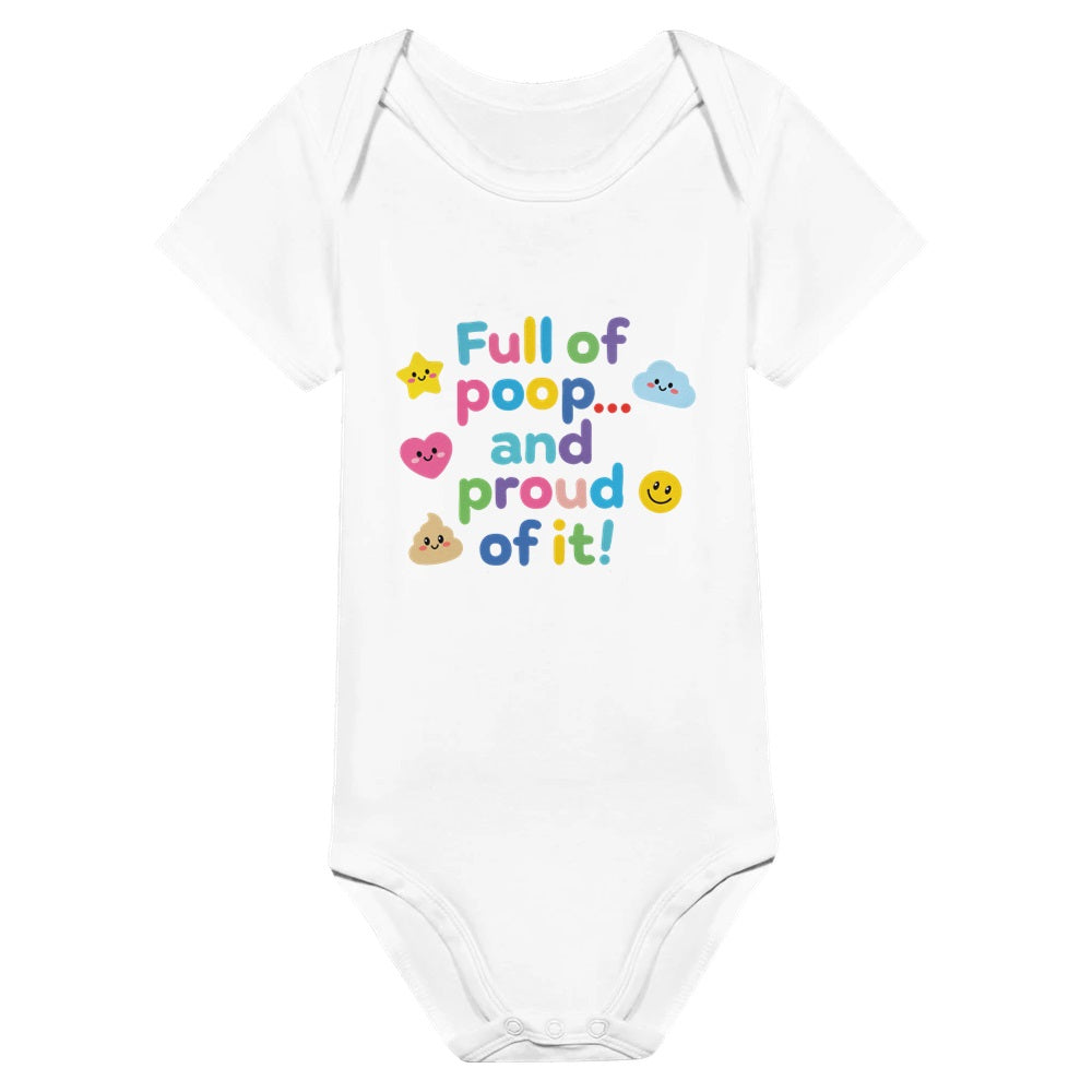 Baby Strampler aus 100 % Bio-Baumwolle – Full of poop... and proud of it!