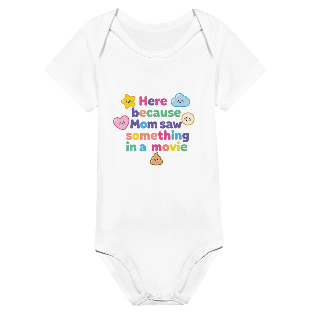 Here because Mom saw something in a movie - Baby short-sleeve bodysuit made from organic cotton
