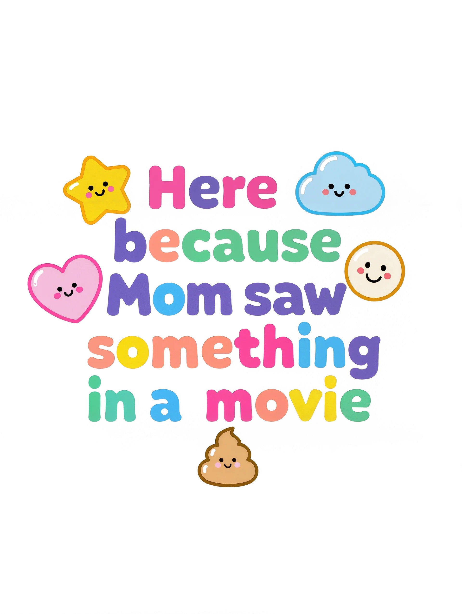 Here because Mom saw something in a movie - Baby-Kurzarmbody aus Bio-Baumwolle