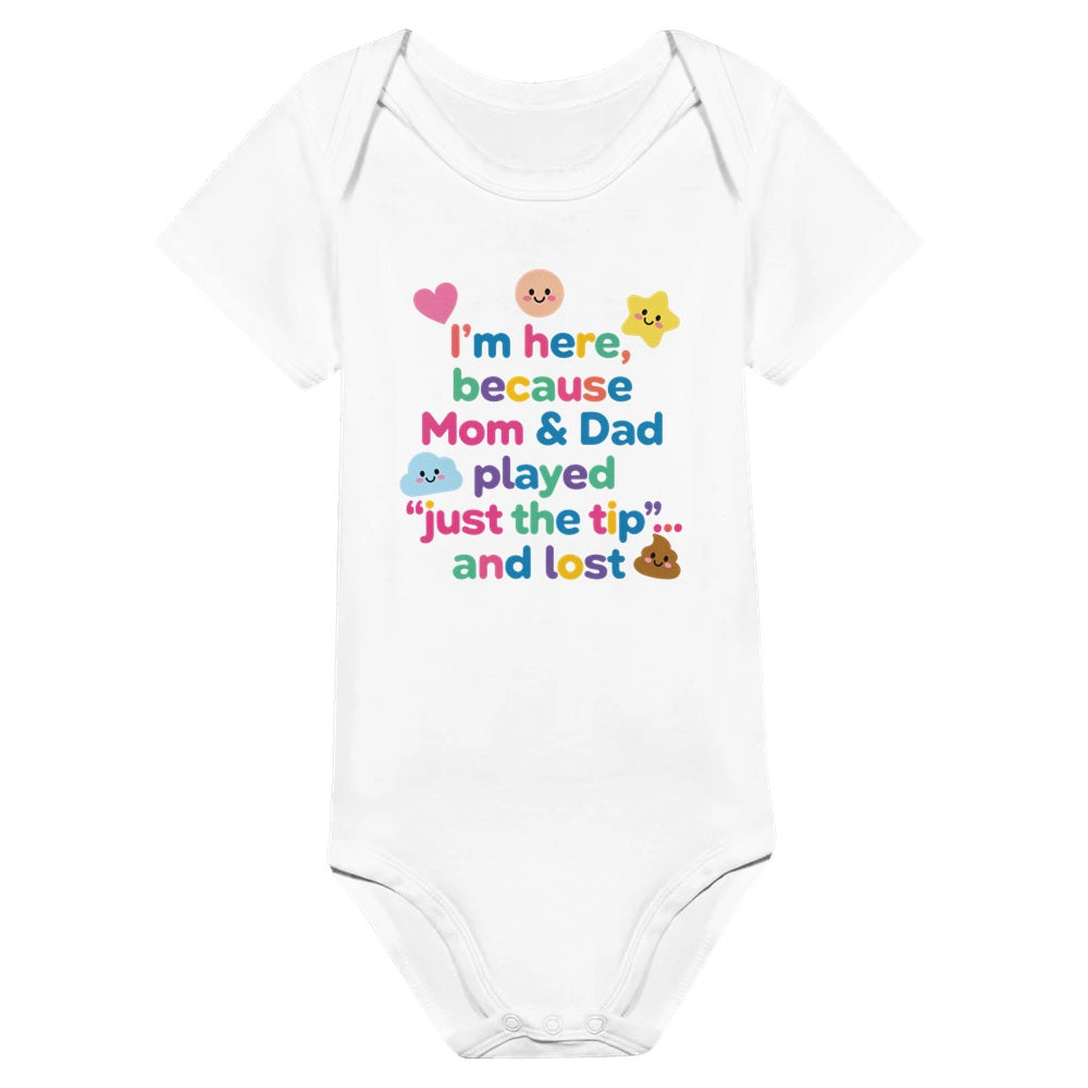 Baby Strampler aus 100 % Bio-Baumwolle – I'm here because Mom & Dad played "just the tip"... and lost