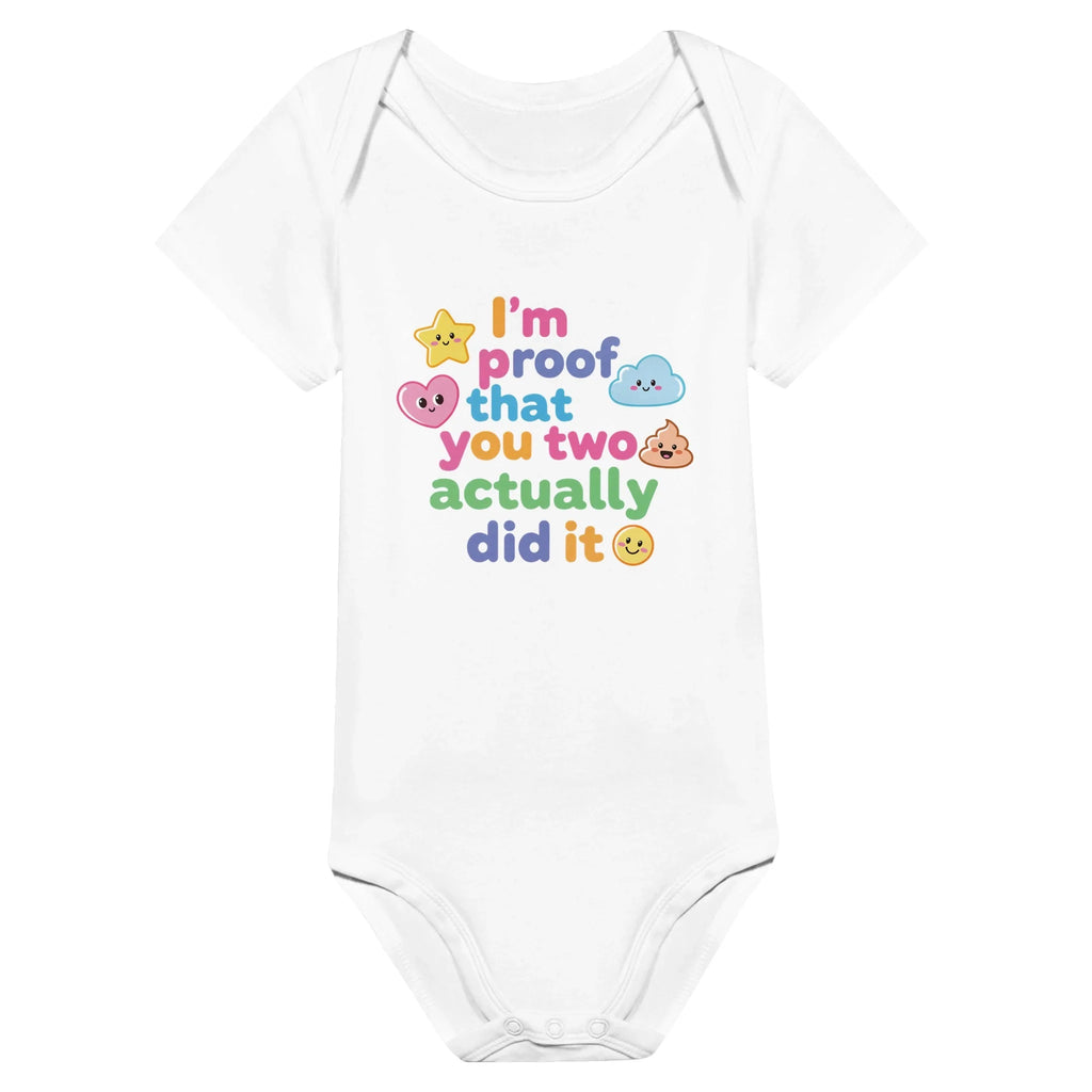 I'm proof that you two actually did it - Baby-Kurzarmbody aus Bio-Baumwolle
