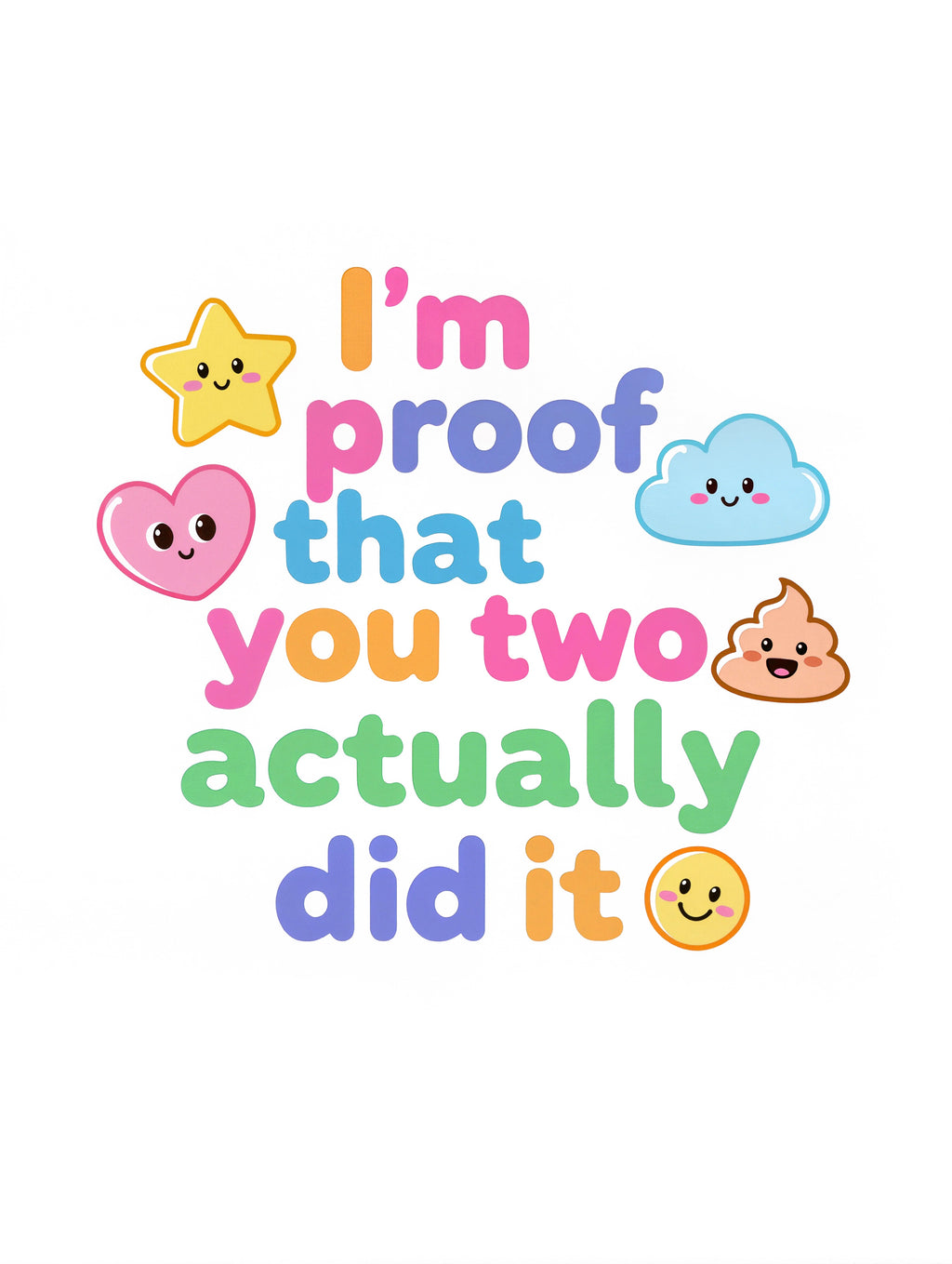 I'm proof that you two actually did it - Baby-Kurzarmbody aus Bio-Baumwolle