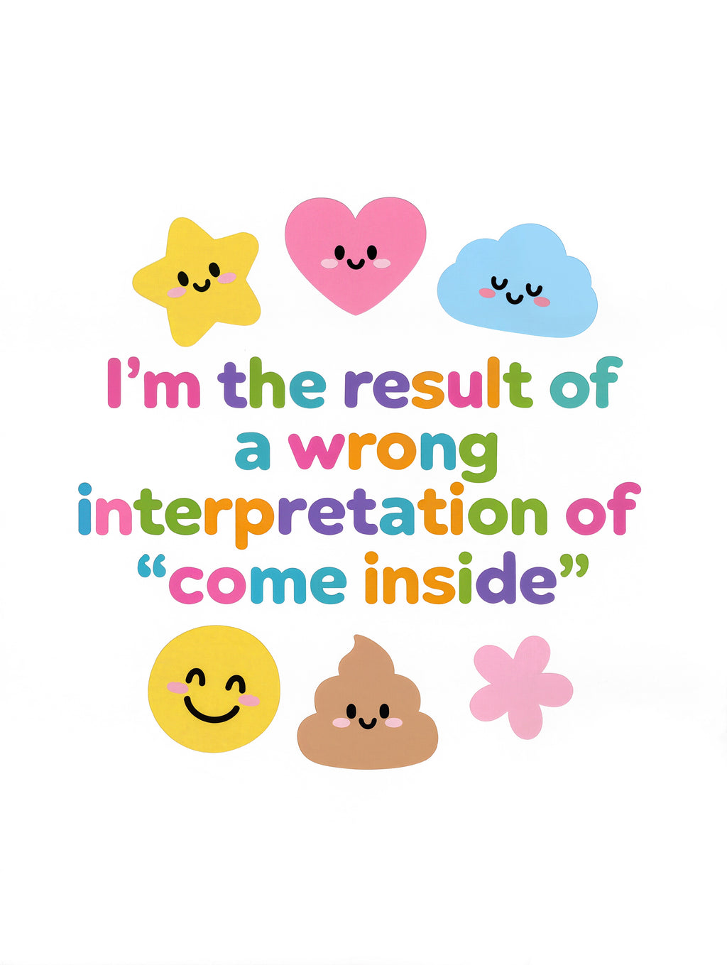 Baby Strampler aus 100 % Bio-Baumwolle – I'm the result of a wrong interpretation of "come inside"