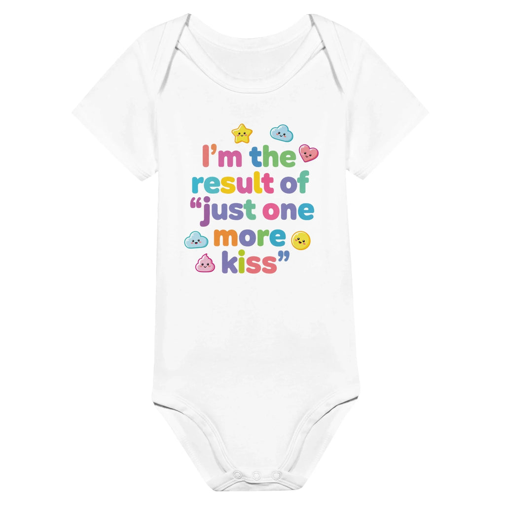 Baby Strampler aus 100 % Bio-Baumwolle – I'm the result of "just one more kiss"