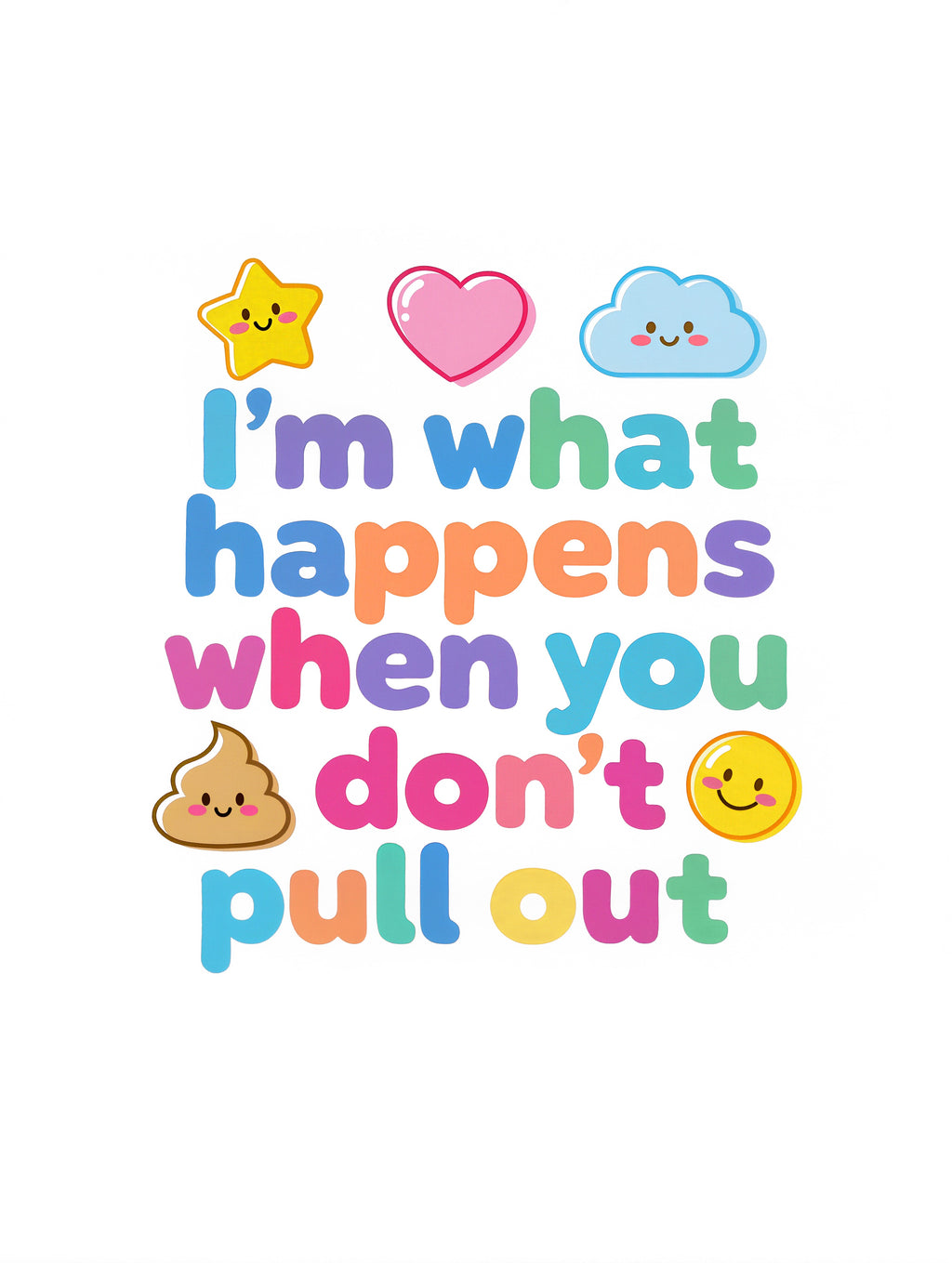 Baby Strampler aus 100 % Bio-Baumwolle – I'm what happens when you don't pull out