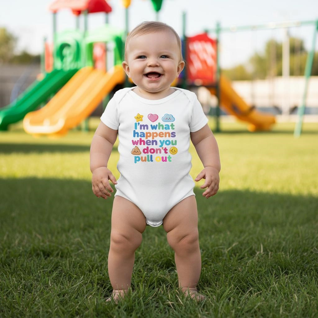 Baby Strampler aus 100 % Bio-Baumwolle – I'm what happens when you don't pull out