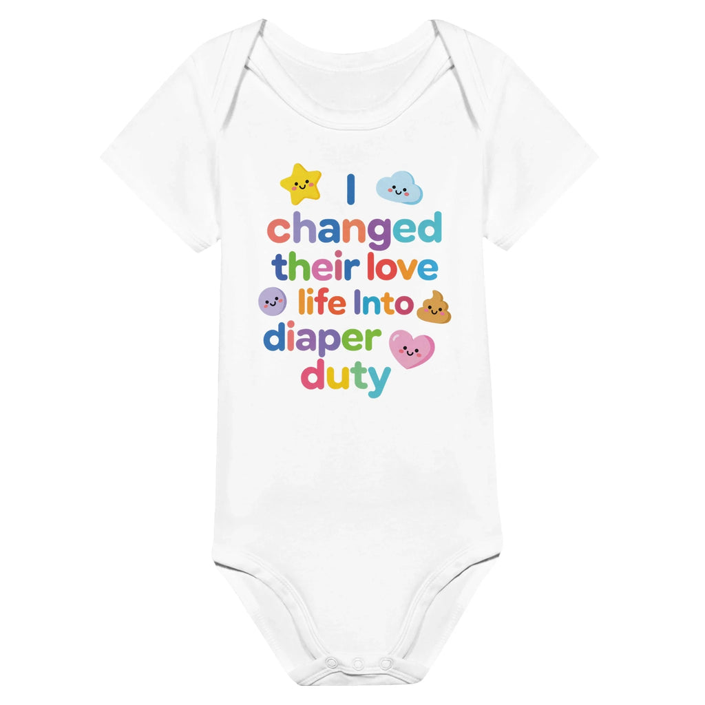 I changed their love life into diaper duty - Baby short-sleeve bodysuit made from organic cotton
