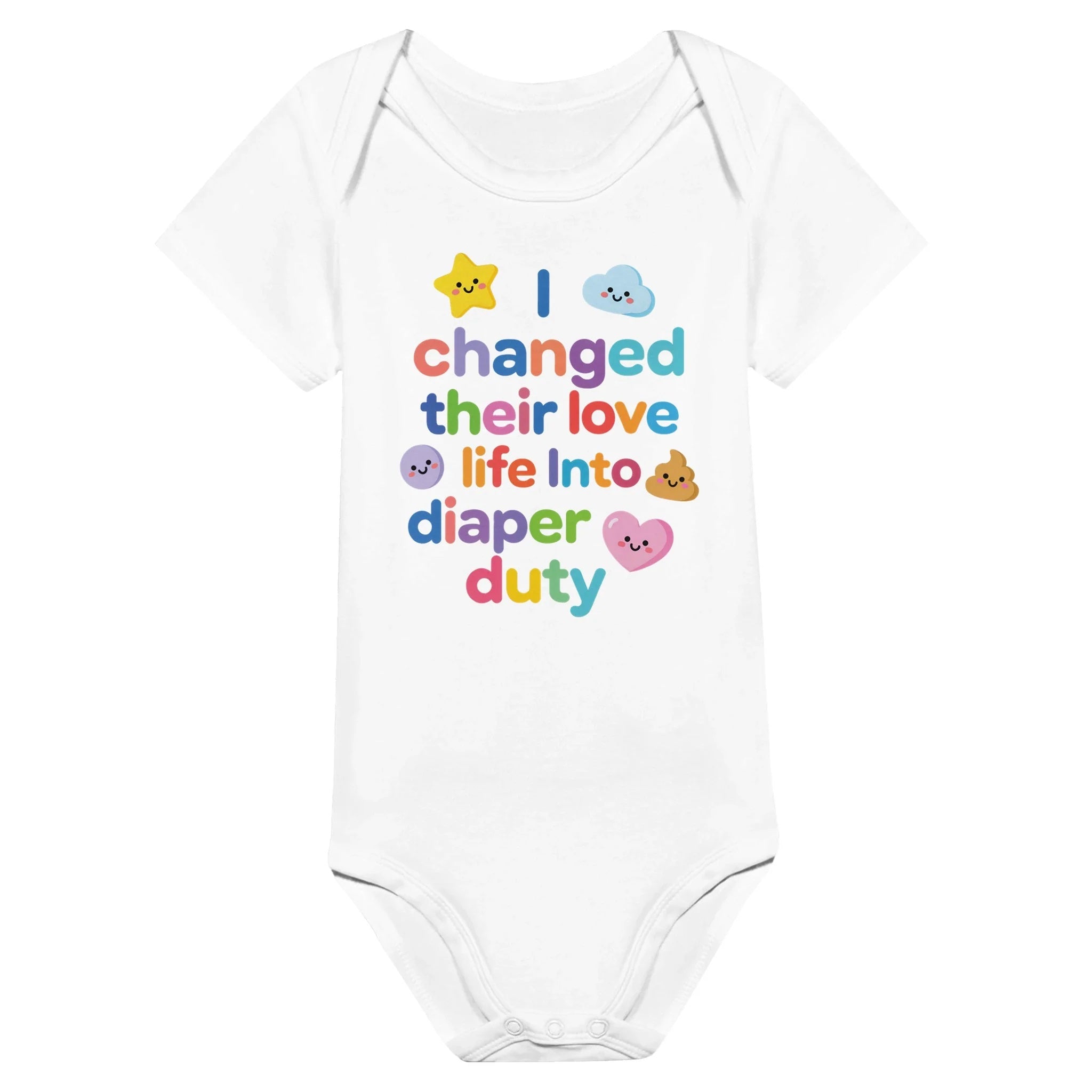 I changed their love life into diaper duty - Baby-Kurzarmbody aus Bio-Baumwolle