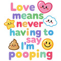 Baby Strampler aus 100 % Bio-Baumwolle – Love means never having to say I'm pooping
