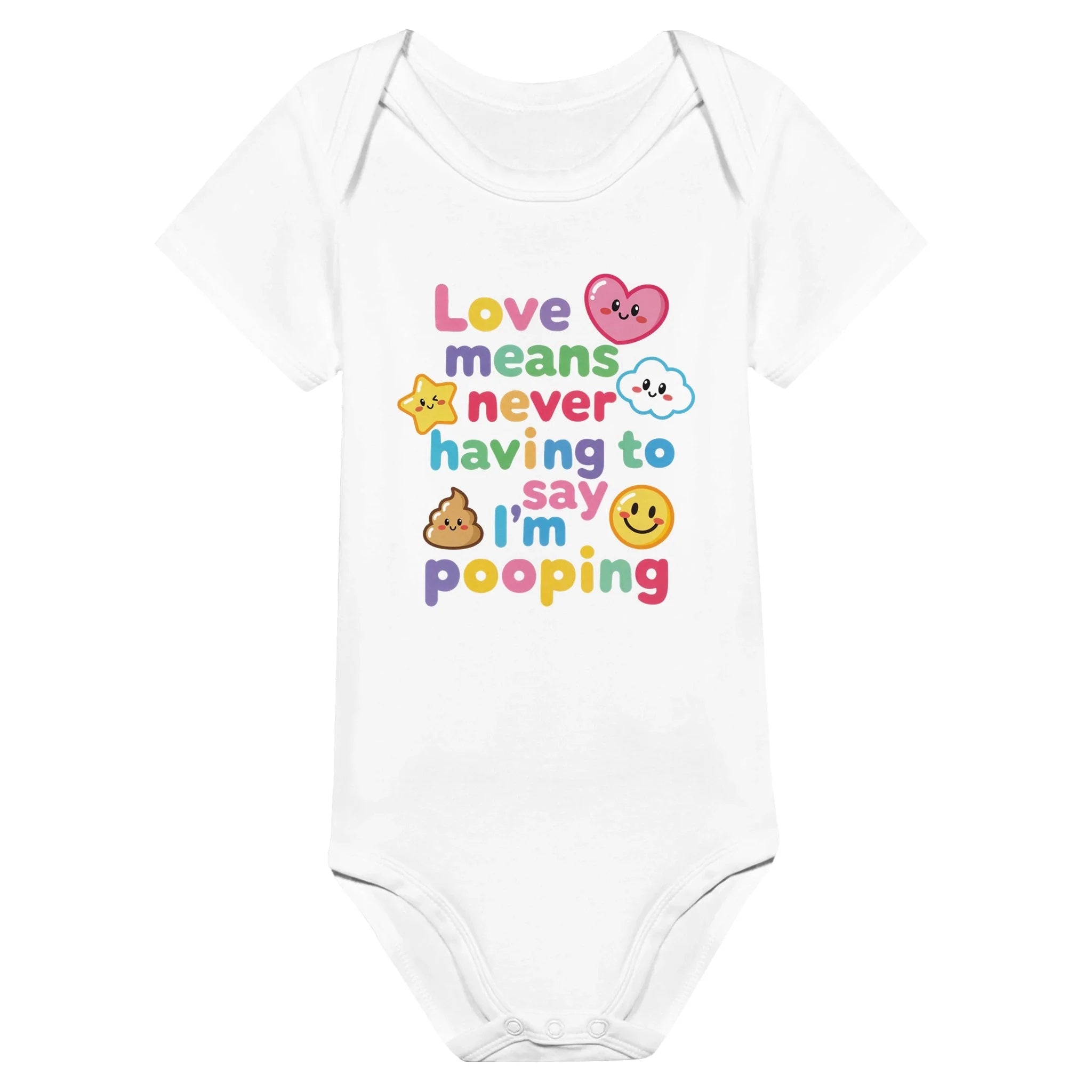 Baby Strampler aus 100 % Bio-Baumwolle – Love means never having to say I'm pooping