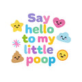 Baby Strampler aus 100 % Bio-Baumwolle – Say hello to my little poop