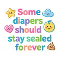 Baby Strampler aus 100 % Bio-Baumwolle – Some diapers should stay sealed forever