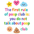 Baby Strampler aus 100 % Bio-Baumwolle – The first rule of poop club is: you do not talk about poop club