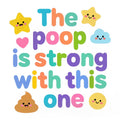 Baby Strampler aus 100 % Bio-Baumwolle – The poop is strong with this one