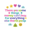 Baby Strampler aus 100 % Bio-Baumwolle – There are some things money can't buy. For everything else there's poop