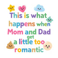 Baby Strampler aus 100 % Bio-Baumwolle – This is what happens when Mom and Dad get a little too romantic