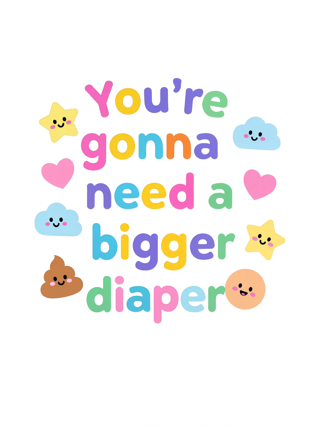 You're gonna need a bigger diaper - Baby-Kurzarmbody aus Bio-Baumwolle