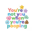 Baby Strampler aus 100 % Bio-Baumwolle – You're not you when you're pooping