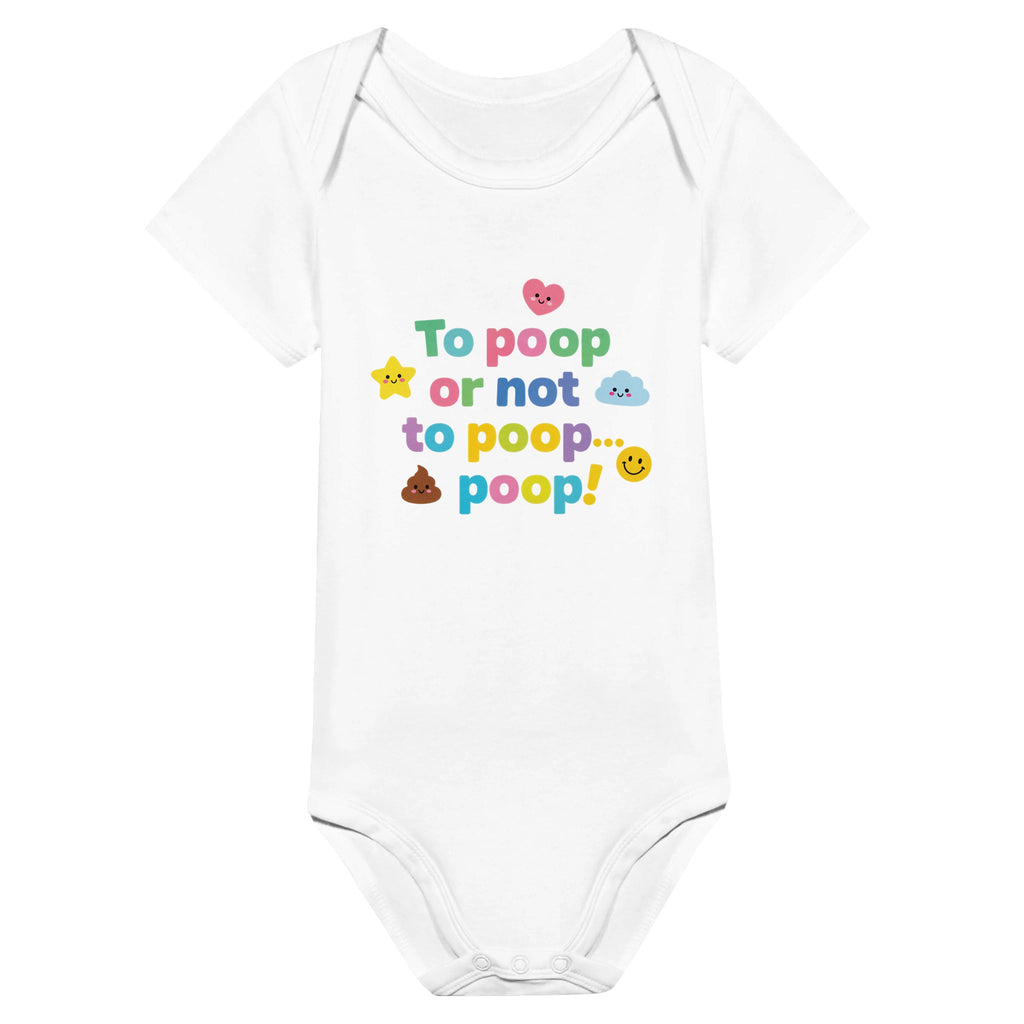 Organic cotton baby onesie – To poop or not to poop... poop!