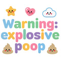 Organic cotton baby onesie – Warning: explosive poop
