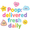 Organic cotton baby onesie – Poop: delivered fresh daily
