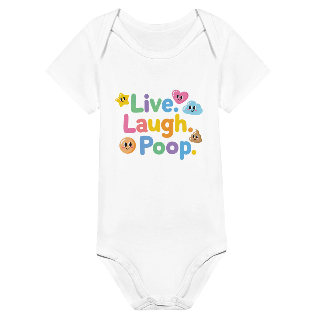 Organic cotton baby onesie – Live. Laugh. Poop.