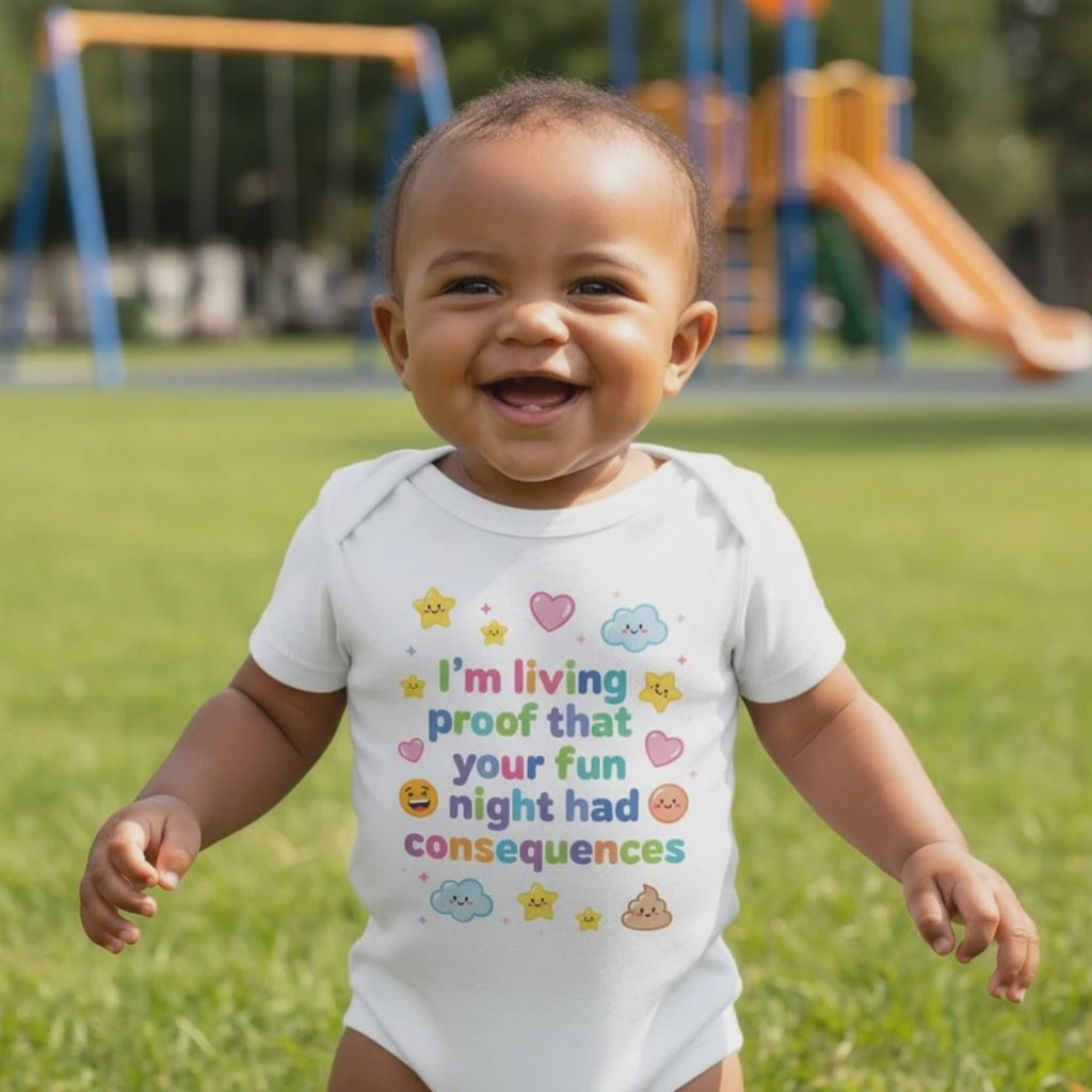 I'm living proof that your fun night had consequences - Baby-Kurzarmbody aus Bio-Baumwolle