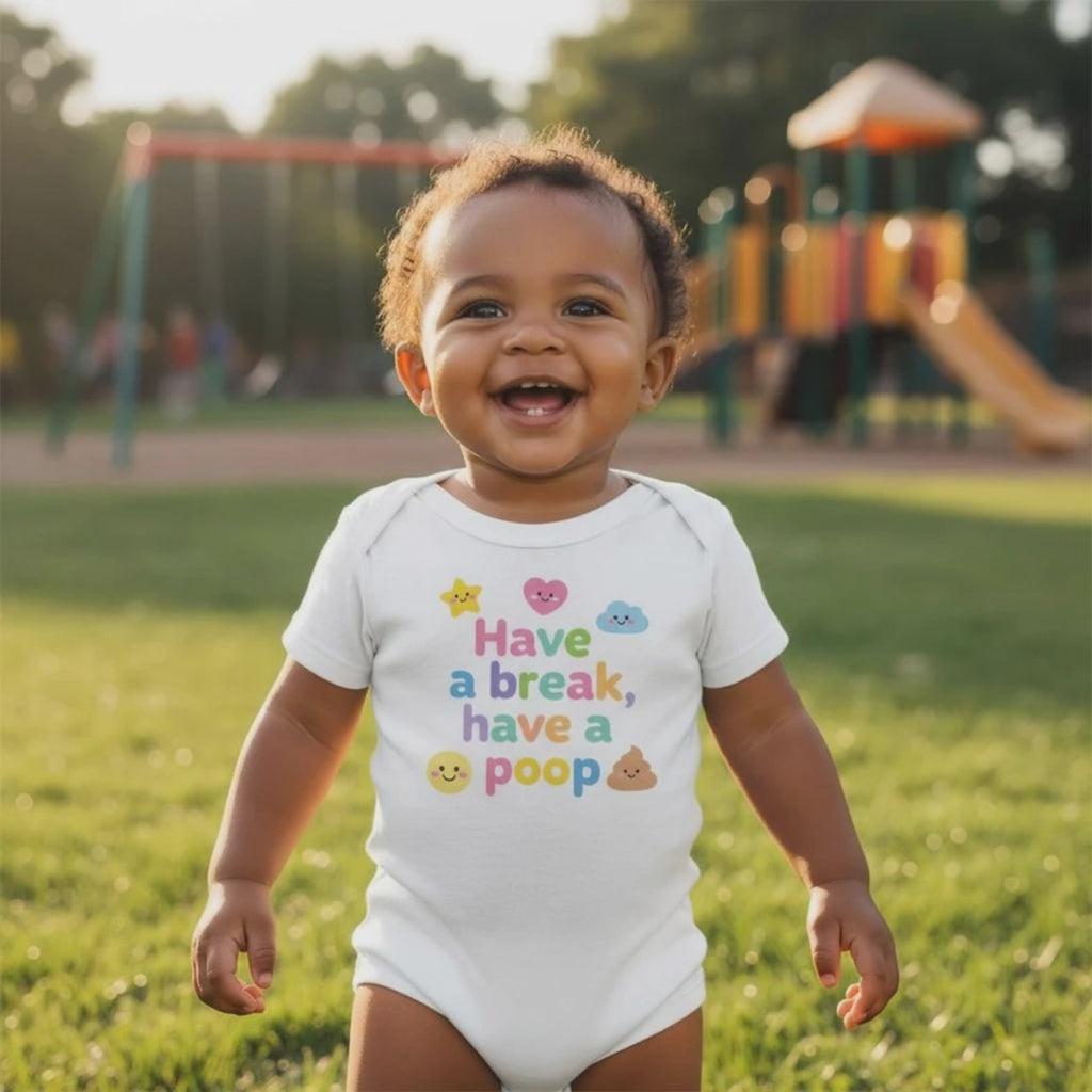 Have a break, have a poop - Baby-Kurzarmbody aus Bio-Baumwolle