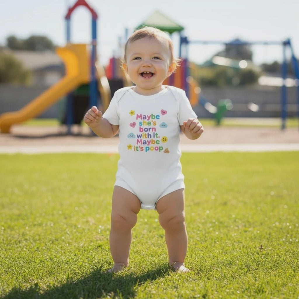 Baby Strampler aus 100 % Bio-Baumwolle – Maybe she's born with it. Maybe it's poop